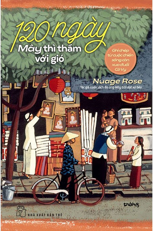  120 Ngày Mây Thì Thầm Với Gió 
