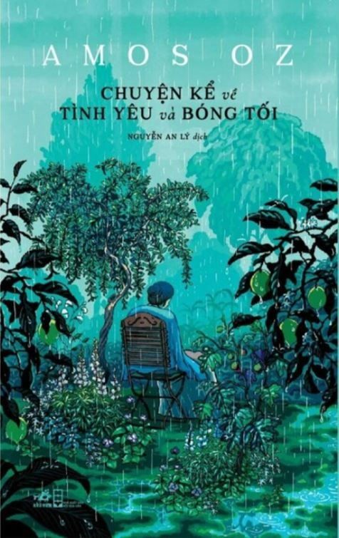  CHUYỆN KỂ VỀ TÌNH YÊU VÀ BÓNG TỐI - Amos Oz 
