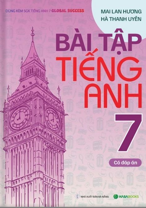  Mai Lan Hương - Bài Tập Tiếng Anh 7 Global Success (Có Đáp Án) 
