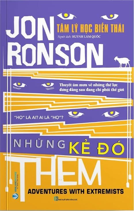  TÂM LÝ HỌC BIẾN THÁI - NHỮNG KẺ ĐÓ - Jon Ronson 