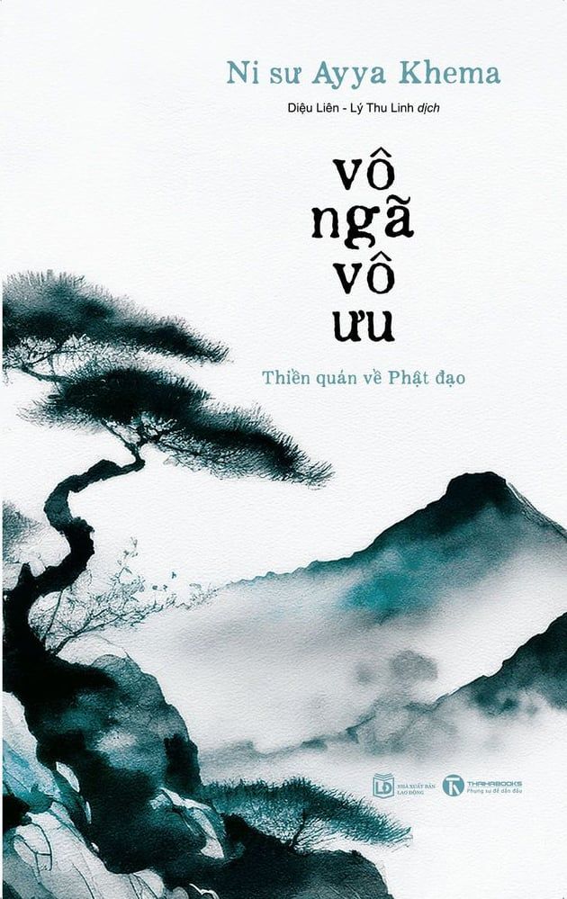  Vô ngã vô ưu (Tái bản 2024) 