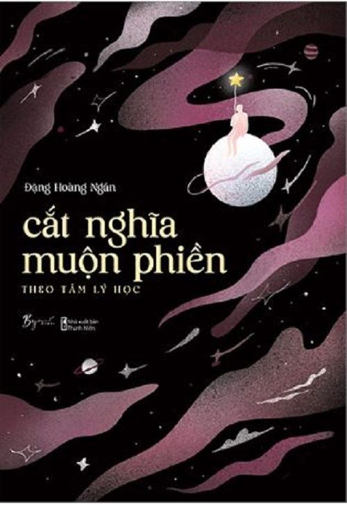  Cắt Nghĩa Muộn Phiền Theo Tâm Lý Học - Đặng Hoàng Ngân 