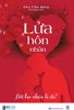  Lửa hôn nhân: Đốt bao nhiêu là đủ? 