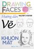  Drawing Faces - Hướng dẫn vẽ khuôn mặt 