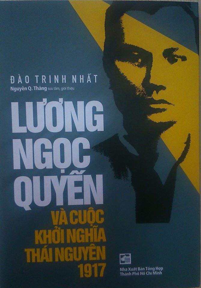  LƯƠNG NGỌC QUYẾN VÀ CUỘC KHỞI NGHĨA THÁI NGUYÊN 1917 