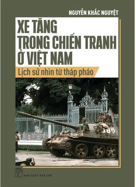  XE TĂNG TRONG CHIẾN TRANH Ở VIỆT NAM 