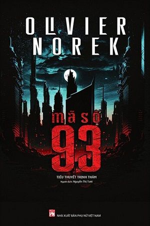  Mã Số 93 - Olvier Norek 