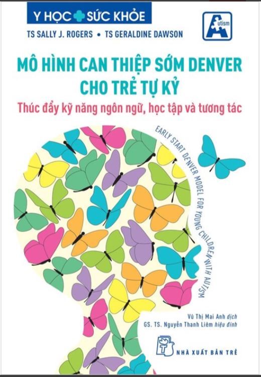  MÔ HÌNH CAN THIỆP SỚM DENVER CHO TRẺ TỰ KỶ(TB2024) 