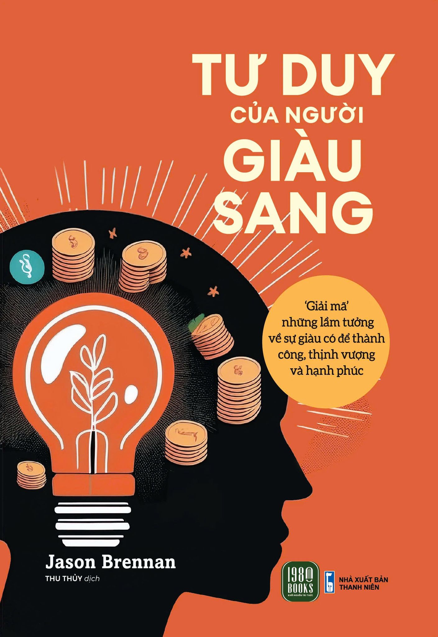  Tư Duy Của Người Giàu Sang 