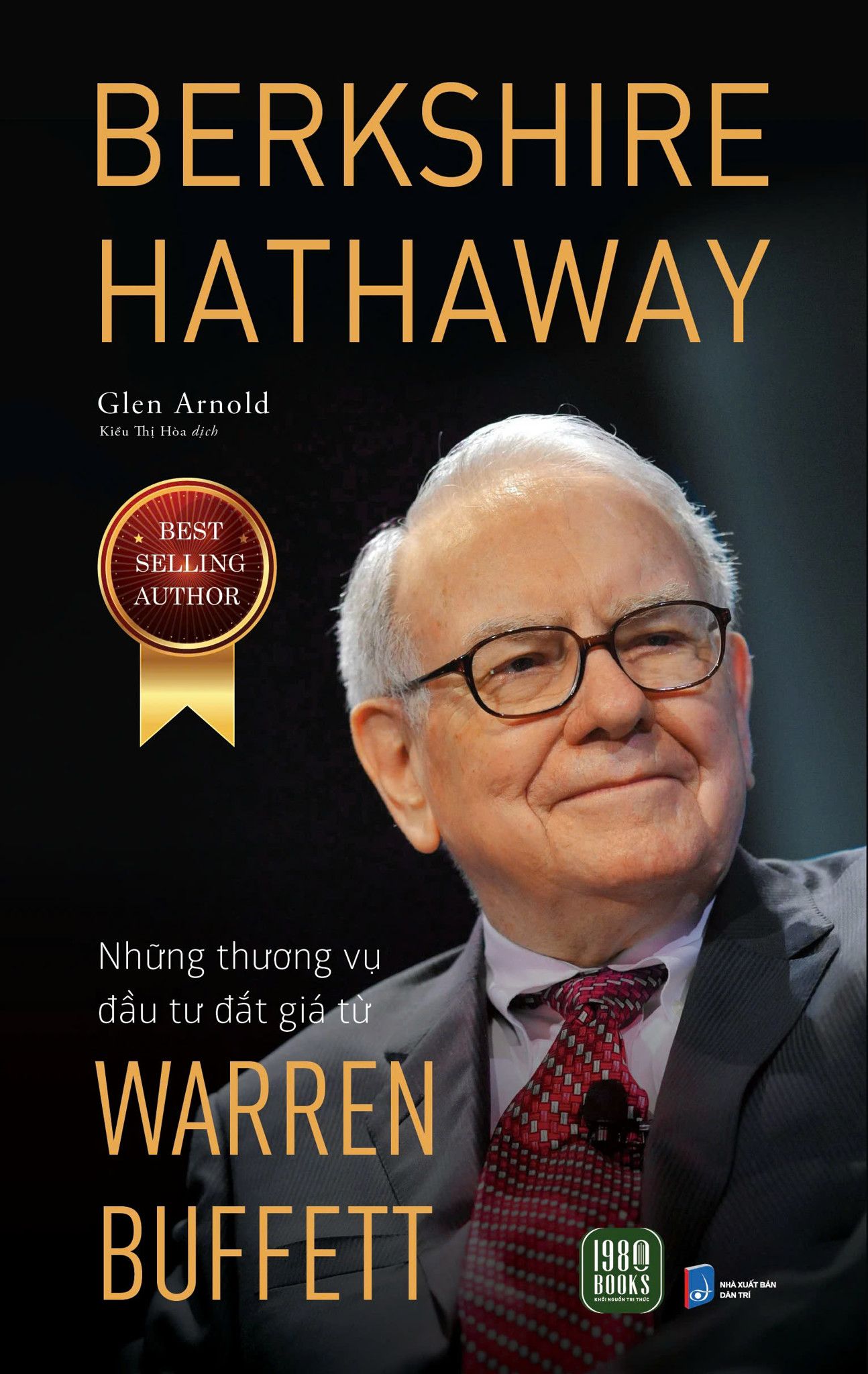  Những Thương Vụ Đầu Tư Đắt Giá Từ Warren Buffett - Berkshire Hathaway 