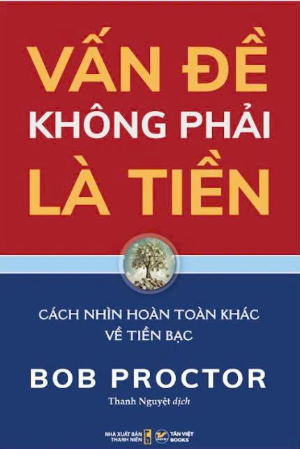  Vấn Đề Không Phải Là Tiền 
