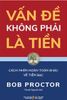  Vấn Đề Không Phải Là Tiền 