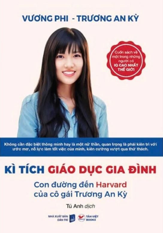  Kì Tích Giáo Dục Gia Đình - Con Đường Đến Harward Của Cô Gái Trương An Kỳ 