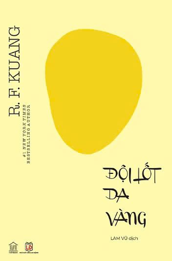  Đội Lốt Da Vàng (Yellowface) - R . F. Kuang 