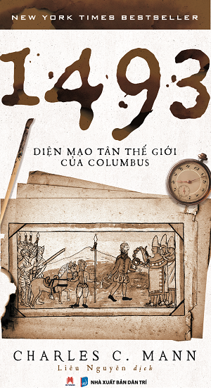  1493: Diện mạo Tân Thế Giới của Columbus 