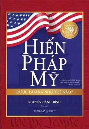  HIến pháp Mỹ được làm ra như thế nào? - Bản rút gọn 