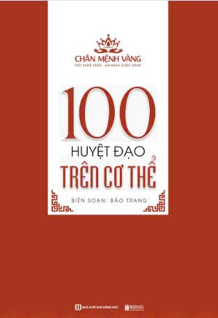  100 huyệt đạo trên cơ thể 