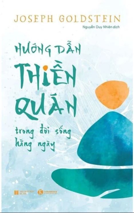  Hướng Dẫn Thiền Quán Trong Đời Sống Hằng Ngày 