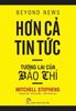  HƠN CẢ TIN TỨC: TƯƠNG LAI CỦA BÁO CHÍ Bản mới nhất 2025 