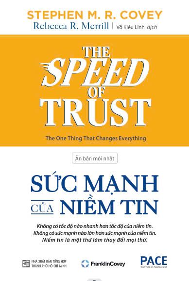  Sức mạnh của Niềm tin - The Speed of Trust 