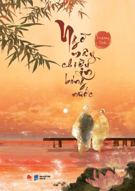  NGỠ MÂY CHIỀU IN BÓNG NƯỚC (BẢN THƯỜNG) 