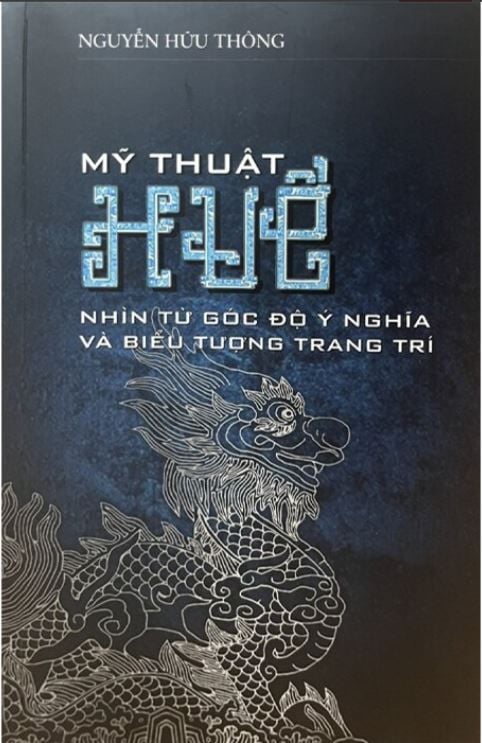  MỸ THUẬT HUẾ - Nhìn Từ Góc Độ Ý Nghĩa Và Biểu Tượng Trang Trí - Nguyễn Hứu Thông 