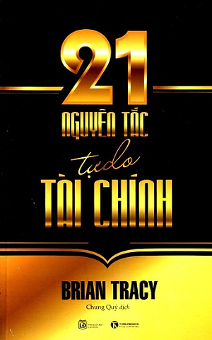  21 nguyên tắc tự do tài chính TB 2025 