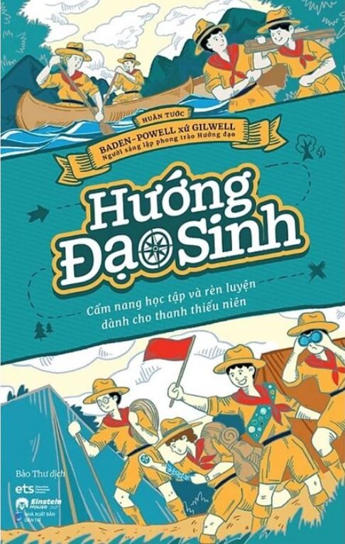  Hướng Đạo Sinh - Cẩm Nang Học Tập Và Rèn Luyện Dành Cho Thanh Thiếu Niên 