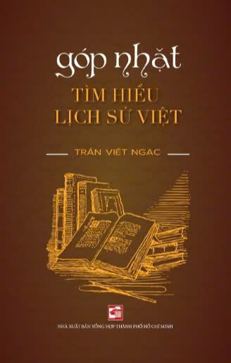  Góp Nhặt - Tìm Hiểu Lịch Sử Việt 