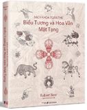  BÁCH KHOA TOÀN THƯ BIỂU TƯỢNG VÀ HOA VĂN MẬT TẠNG (Bìa Cứng) - Robert Beer 