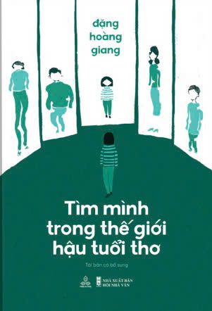  Tìm mình trong thế giới hậu tuổi thơ, Đặng Hoàng Giang 