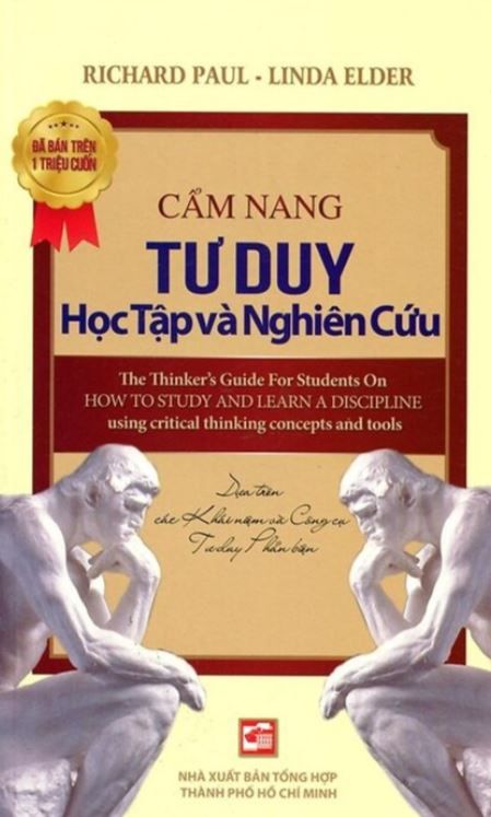  Cẩm Nang Tư Duy Học Tập Và Nghiên Cứu(TB2024) - Richard Paul - Linda Elder 