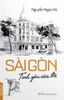  Sài Gòn - Tình yêu của tôi 