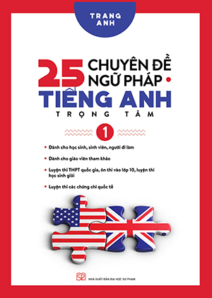  25 chuyên đề ngữ pháp tiếng Anh trọng tâm -Tập 1 
