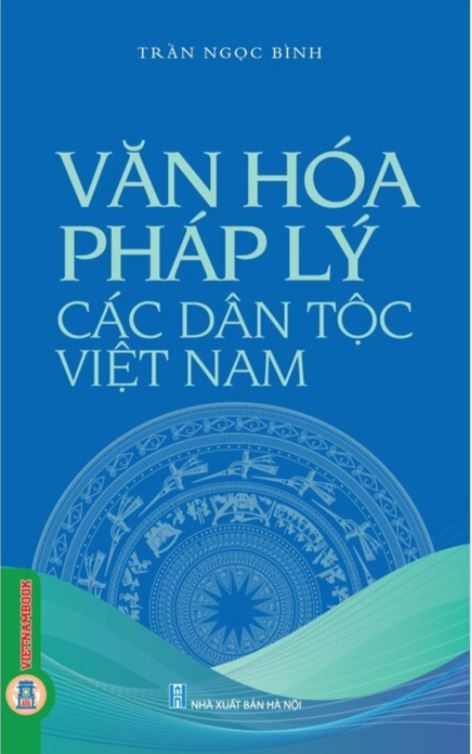  Văn Hoá Pháp Lý Các Dân Tộc Việt Nam - Trần Ngọc Bình 