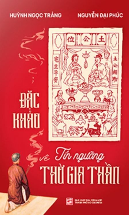  Đặc Khảo Về Tín Ngưỡng Thờ Gia Thần 