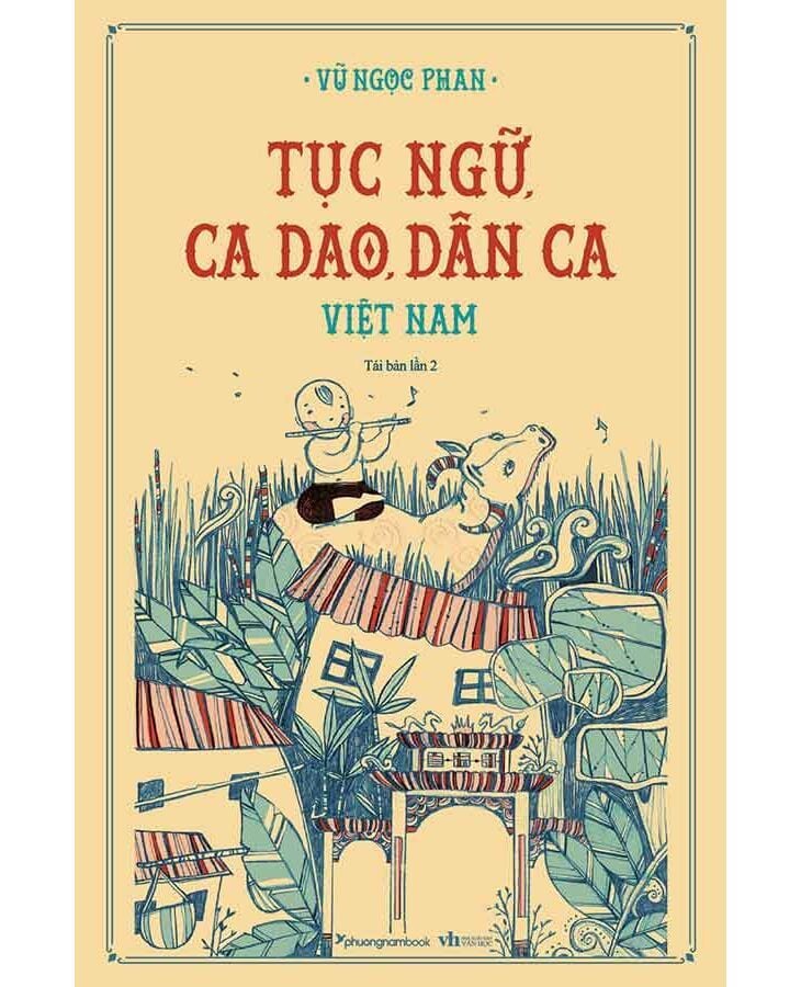  Tục Ngữ, Ca Dao, Dân Ca Việt Nam (Tái bản năm 2024) 