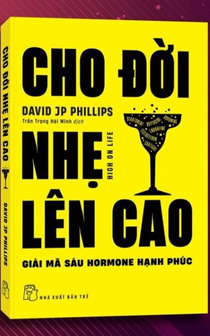  Cho Đời Nhẹ Lên Cao - David JP Phillips 