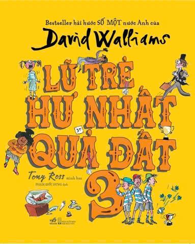  LŨ TRẺ HƯ NHẤT QUẢ ĐẤT - TẬP 3 