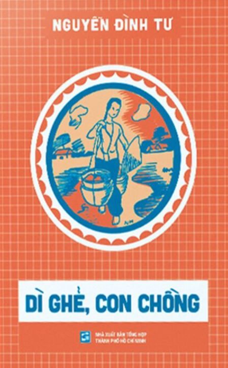  Dì Ghẻ, Con Chồng - Nguyễn Đình Tư 