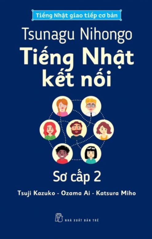  Tsunagu Nihongo - Tiếng Nhật Kết Nối Sơ Cấp 2 