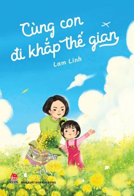  Cùng Con Đi Khắp Thế Gian 
