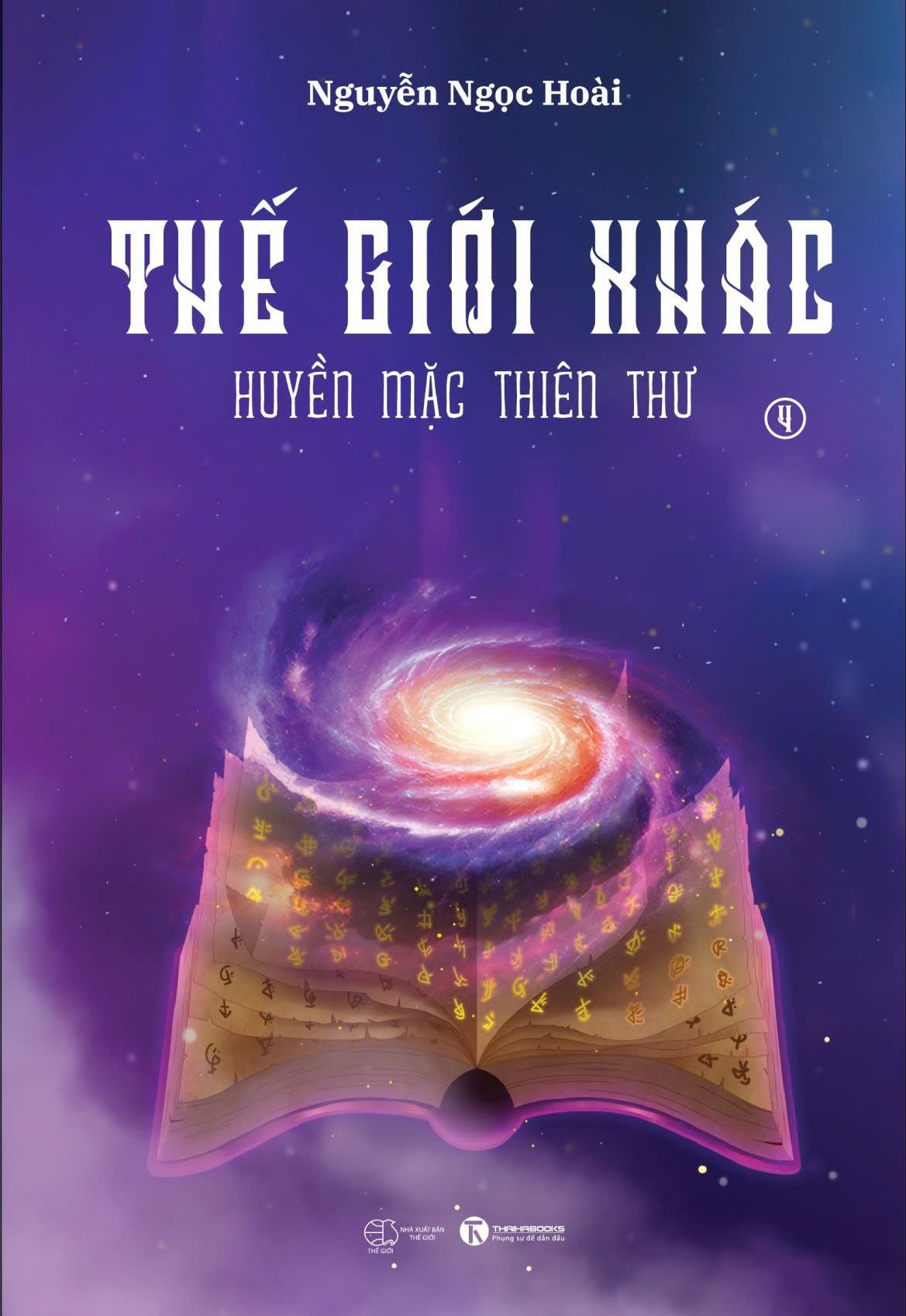  Thế giới khác 4: Huyền Mặc Thiên Thư 