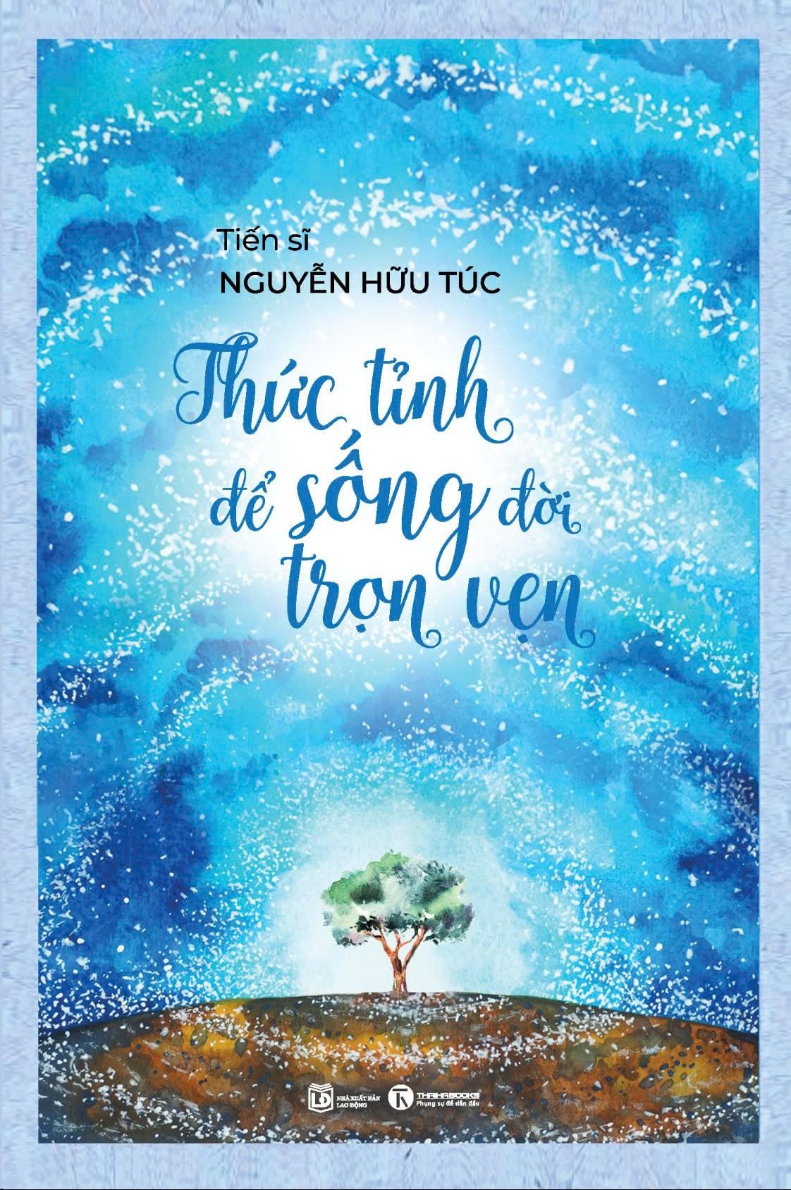  Thức tỉnh để sống đời trọn vẹn 