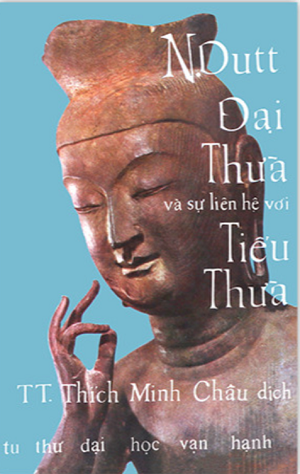  Đại thừa và sự liên hệ với Tiểu thừa - N.Dutt 