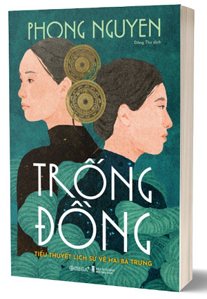  Trống Đồng - Tiểu Thuyết Lịch Sử Về Hai Bà Trưng - Phong Nguyen 