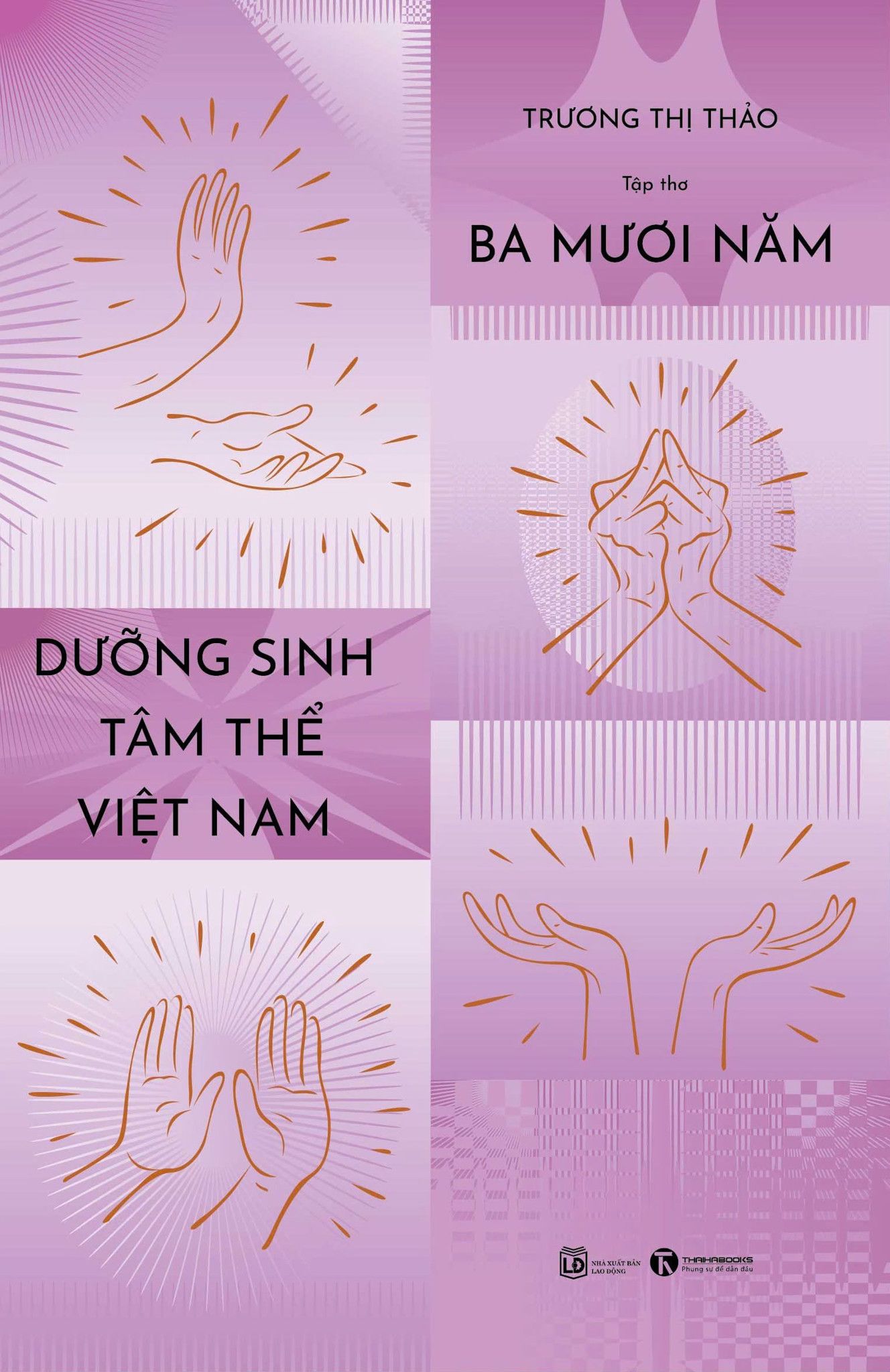  30 năm dưỡng sinh tâm thể Việt Nam (Tập thơ) 