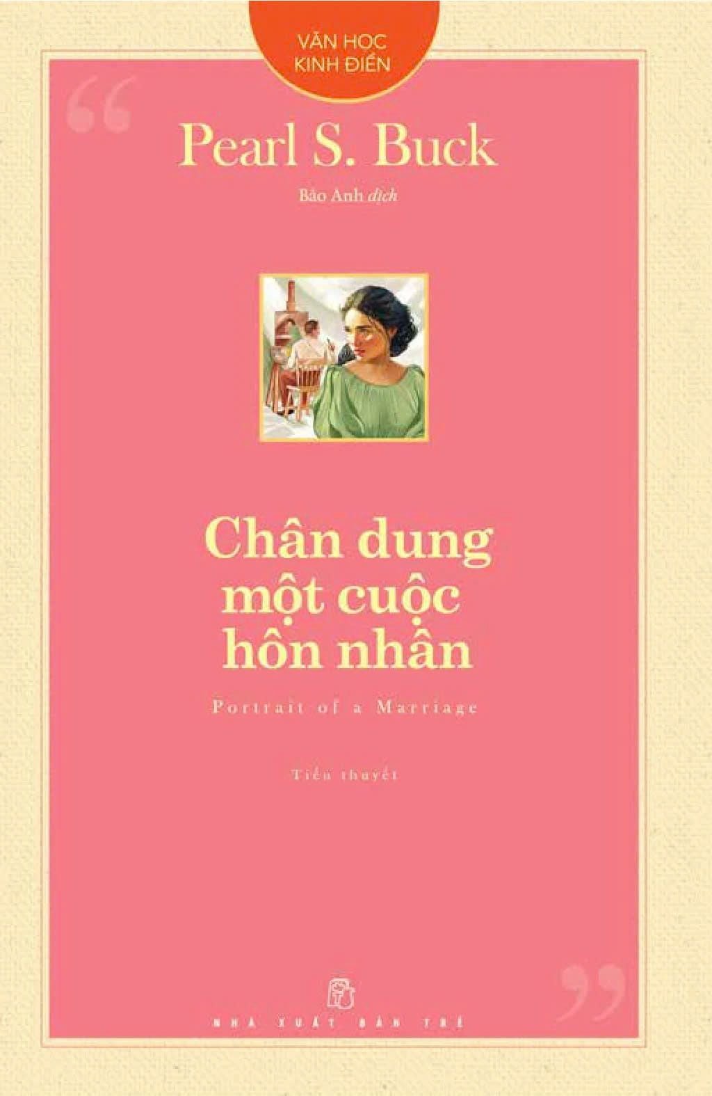  Văn Học Kinh Điển - Chân Dung Một Cuộc Hôn Nhân 