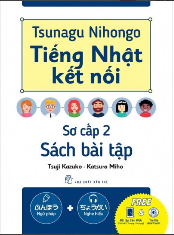  Tsunagu Nihongo - Tiếng Nhật Kết Nối - Sách Bài Tập Sơ Cấp 2 