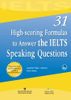  31 High-scoring Formulas To Answer The IELTS Speaking Questions 